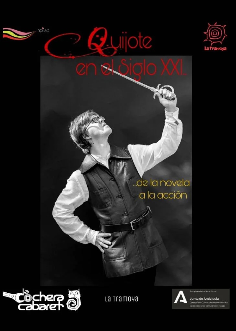 Quijote en el s.XXI en La Cochera Cabaret (Málaga)